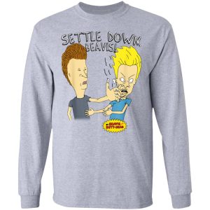 Beavis And Butt Head Settle Down Beavis T Shirts Hoodies Sweater 2