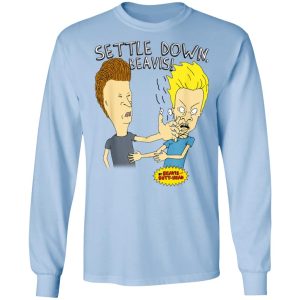 Beavis And Butt Head Settle Down Beavis T Shirts Hoodies Sweater 4