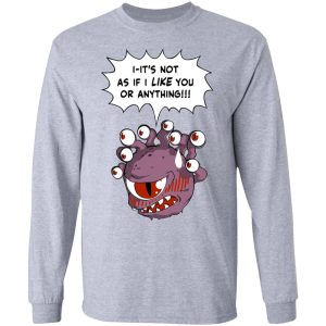 Beholder Its Not As If I Like You Or Anything Shirt 2