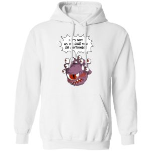 Beholder Its Not As If I Like You Or Anything Shirt 6