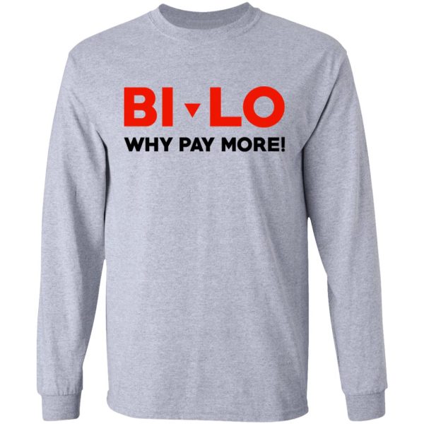 Bi-lo Why Pay More T-Shirts