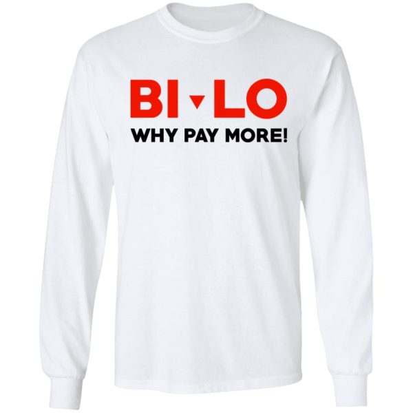 Bi-lo Why Pay More T-Shirts