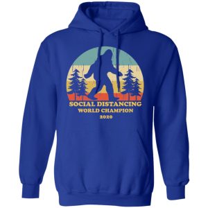 Bigfoot Social Distancing World Champion 2020 T Shirts 9