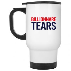 Billionnare Tears Mug 6