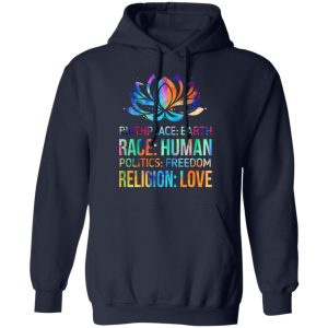 Birthplace Earth Race Human Politics Freedom Religion Love T Shirts Hoodies Sweater 7