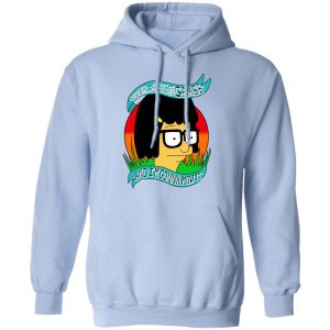 Bobs Burger Your Ass Is Grass And Im Gonna Mow It T Shirts 7