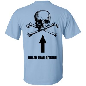 Born To Shit Forced To Wipe Killer Than Bitchin T Shirts Hoodies Sweater 3