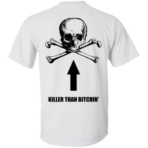 Born To Shit Forced To Wipe Killer Than Bitchin T Shirts Hoodies Sweater 5