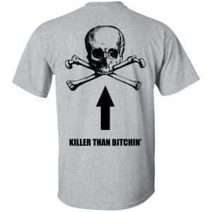 Born To Shit Forced To Wipe Killer Than Bitchin T Shirts Hoodies Sweater 7