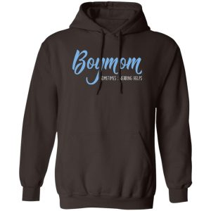 Boymom Sometimes Swearing Helps T Shirts Hoodies Sweater 9