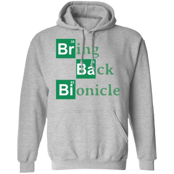 Bring Back Bionicle T-Shirts, Hoodies, Sweatshirt