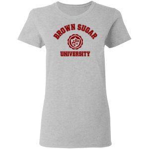 Brown Sugar University Shirt 12