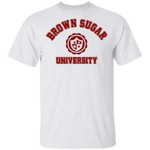 Brown Sugar University Shirt 8