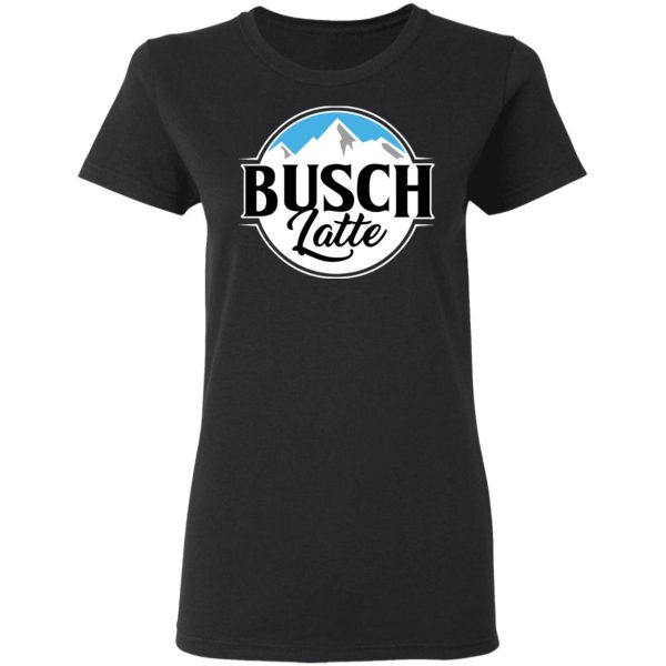 Busch Light Busch Latte T-Shirts