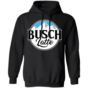 Busch Light Busch Latte T Shirts 6