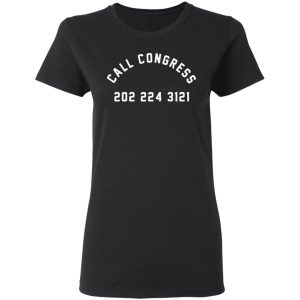 Call Congress 202 224 3121 T Shirts Hoodies Sweater 13