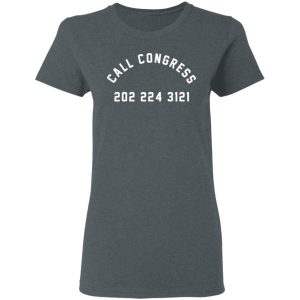 Call Congress 202 224 3121 T Shirts Hoodies Sweater 2