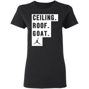 Ceiling Roof Goat T Shirts Hoodies Sweater 13