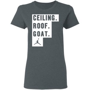 Ceiling Roof Goat T Shirts Hoodies Sweater 2