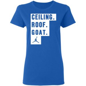 Ceiling Roof Goat T Shirts Hoodies Sweater 4