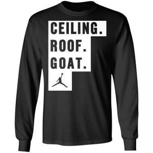 Ceiling Roof Goat T Shirts Hoodies Sweater 5