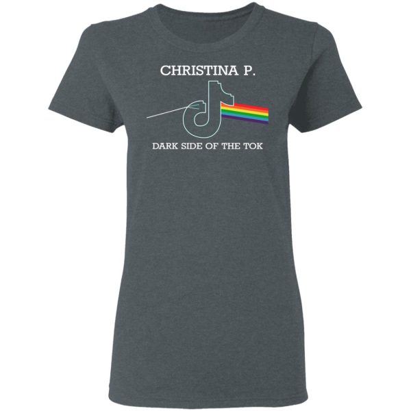 Christina P Dark Side Of The Tok T-Shirts, Hoodies, Sweater