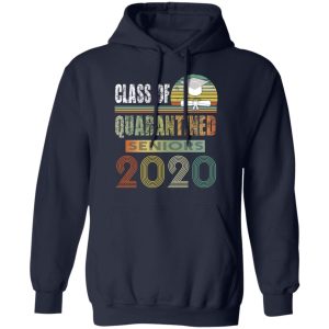 Class Of Quarantined Seniors 2020 T Shirts 7