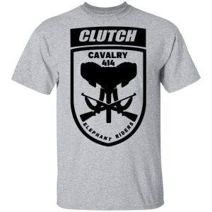 Clutch Elephant Riders Cavalry 414 T Shirts Hoodies Sweater 9