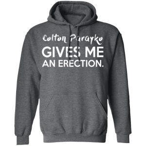 Colton Parayko Gives Me An Erection T Shirts 8