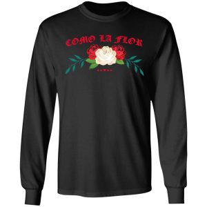 Como La Flor T Shirts Hoodies Sweatshirt 5