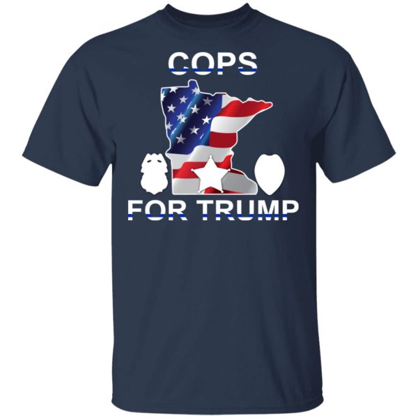 Cops For Donald Trump 2020 To President T-Shirts