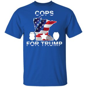 Cops For Donald Trump 2020 To President T Shirts 11