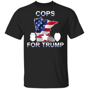 Cops For Donald Trump 2020 To President T Shirts 12