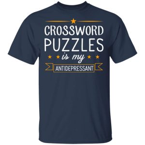 Crossword Puzzles Is My Antidepressant Gaming Shirt 11