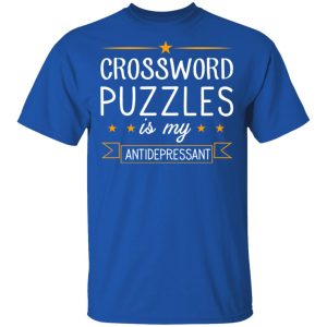 Crossword Puzzles Is My Antidepressant Gaming Shirt 12