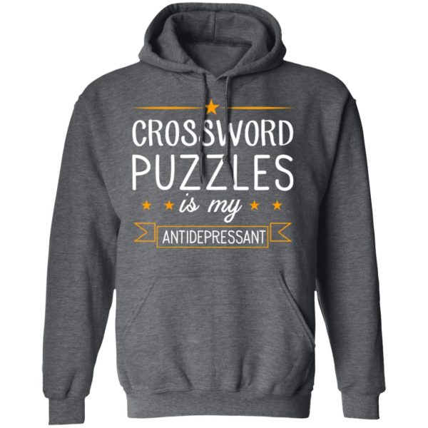 Crossword Puzzles Is My Antidepressant Gaming Shirt