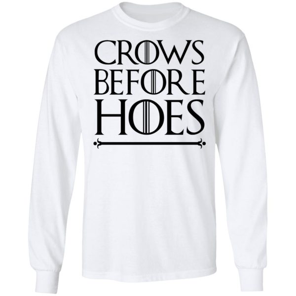 Crows Before Hoes Shirt