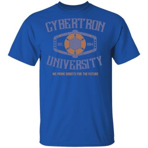 Cybertron University 1984 We Prime Robots For The Future T Shirts Hoodies Sweatshirt 12