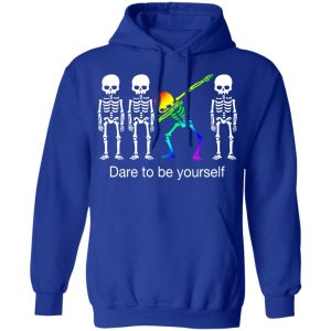 Dabbing Skeleton Dare To Be Yourself T Shirts 9