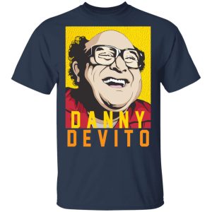 Danny Devito Shirt 11