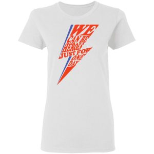 David Bowie We Can Be Heroes Just For One Day T Shirts 11