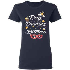 Day Drinking Bitches T Shirts Hoodies Sweater 3