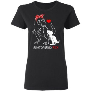 Dinosaurus Auntsaurus Rex Funny Aunt T Shirts 13