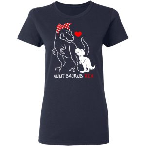 Dinosaurus Auntsaurus Rex Funny Aunt T Shirts 3