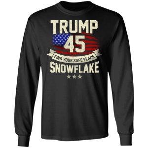 Donald Trump 45 Find Your Safe Place Snowflake Shirt 5