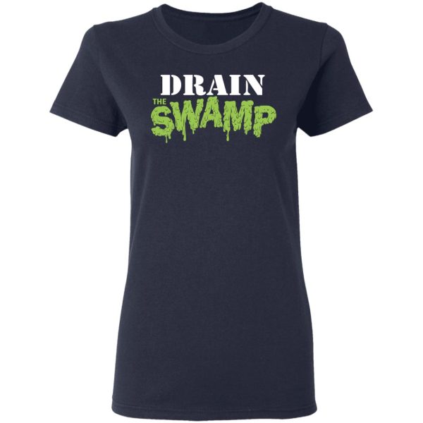 Drain The Swamp T-Shirts