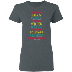 Dream Like Martin Lead Like Harriet Fight Like Malcom Think Like Garvey T Shirts Hoodies Sweatshirt 2