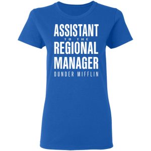 Dunder Mifflin Assistant To The Regioal Manager Dunder Mifflin T Shirts 4