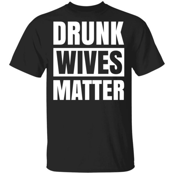 Dunk Wives Matter T-Shirts, Hoodies, Sweater