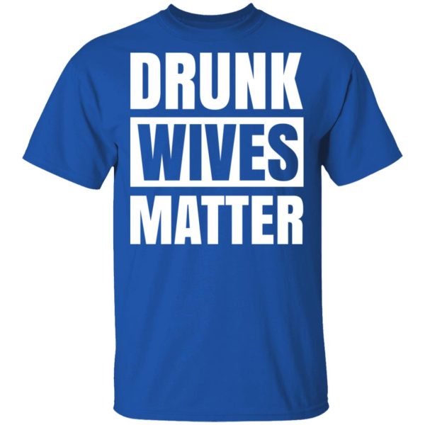 Dunk Wives Matter T-Shirts, Hoodies, Sweater